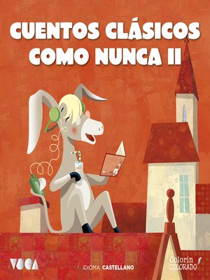 cover image of Cuentos Clásicos Como Nunca (Parte 2)